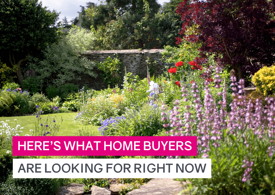 Thinking of Selling? Here’s What Home Buyers Are Looking For